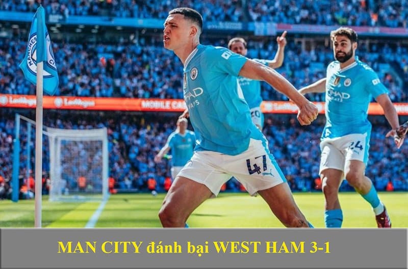 Man City gặp West Ham trận đấu quyết định chức vô địch Premier League