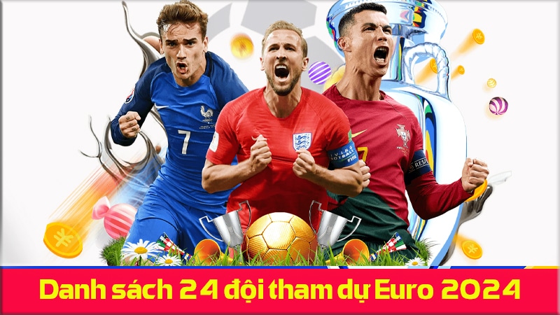 Cầu thủ nổi bật của Đội bóng tham dự Euro 2024